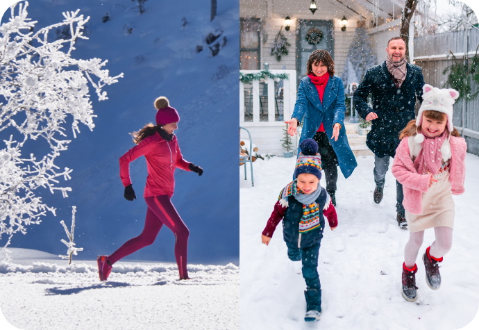 A split image with a woman going for a run in the snow on the left and a family frolicking in their yard on the right.